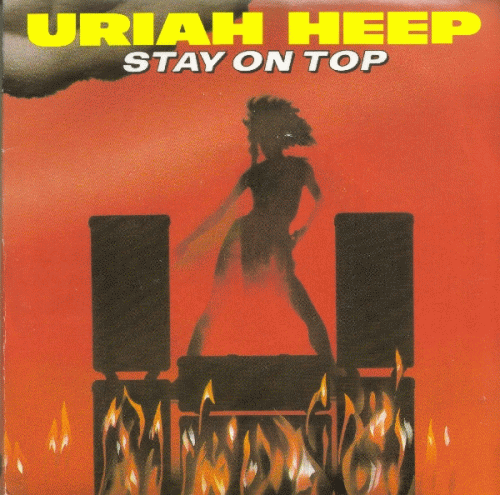 Uriah Heep : Stay on Top